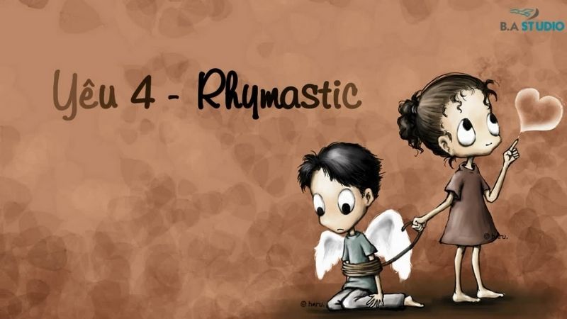 Yêu 4 - Rhymastic