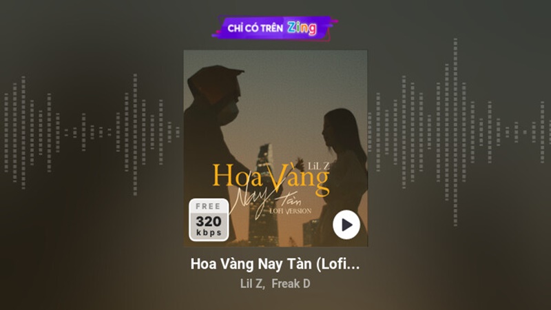 Hoa Vàng Nay Tàn (Lofi Version) - Lil Z, Freak D