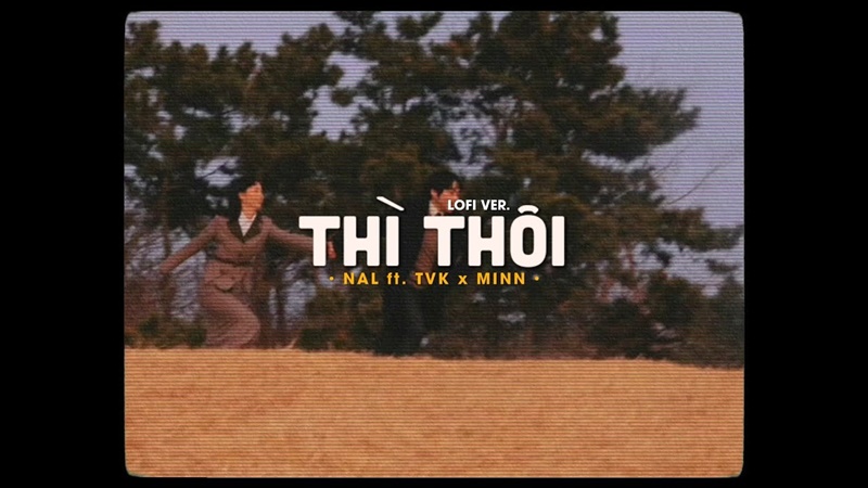 Thì Thôi (Lofi Version) - Reddy (Hữu Duy), Freak D