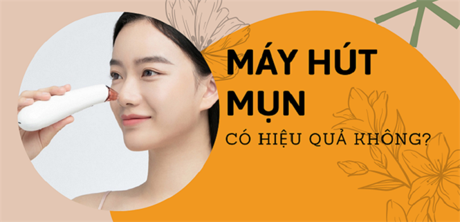 Tìm hiểu máy hút mụn mini có hiệu quả hay không, trị mụn có tốt không?