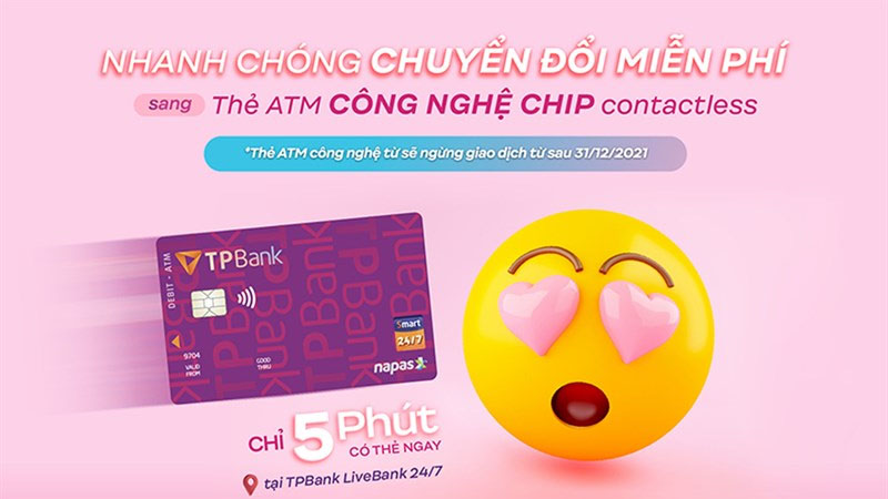 Đổi thẻ tại hệ thống LiveBank 24/7