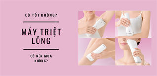 Máy triệt lông có tốt không và có nên mua máy triệt lông tại nhà không?