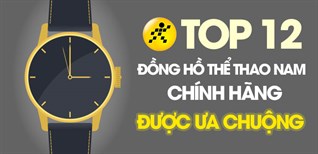 Top 12 mẫu đồng hồ thể thao nam chính hãng đẹp, được ưa chuộng nhất
