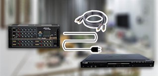 Hướng dẫn cách kết nối amply với đầu đĩa siêu đơn giản và cực nhanh chóng