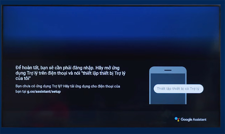 Hướng dẫn thiết lập và sử dụng Google Assistant trên tivi Samsung cực chi tiết > Bạn hãy sử dụng điện thoại để thiết lập Google Assistant.