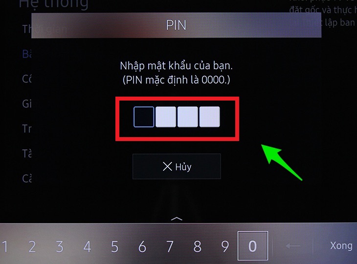 Lỗi màn hình tivi Samsung tự bật tắt - Nguyên nhân và cách khắc phục hiệu quả > Lúc này tivi sẽ yêu cầu nhập mã PIN, nếu chưa đăng ký mã PIN có thể dùng mã mặc định của tivi là 0000.