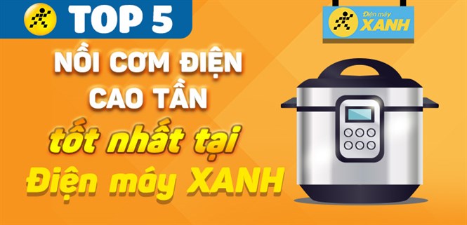 Top 5 nồi cơm điện cao tần tốt nhất hiện nay