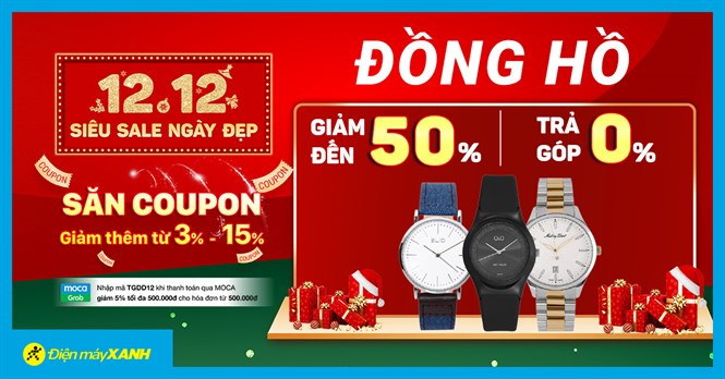 12.12 Siêu sale ngày đẹp - Đồng hồ sale to cuối năm 50%, chốt đơn chỉ từ 200K, giao nhanh miễn phí