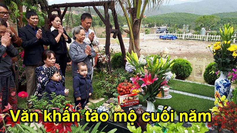 Văn khấn tảo mộ cuối năm