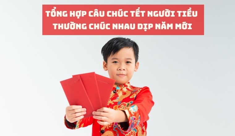 Tổng hợp câu chúc Tết người Tiều thường chúc nhau dịp năm mới