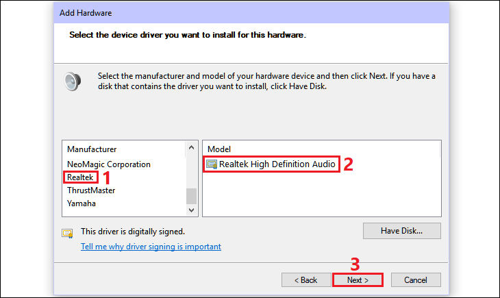 Bạn chọn Realtek > Chọn Realtek High Definition Audio > Chọn Next Bạn chọn Realtek > Chọn Realtek High Definition Audio > Chọn Next