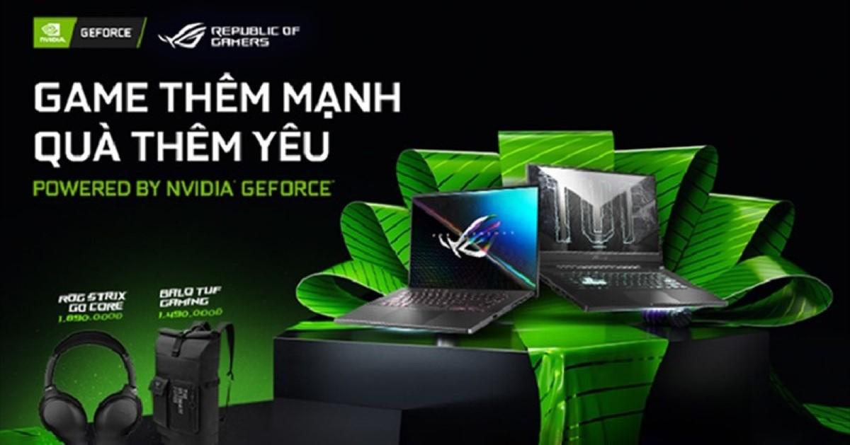 Game thêm mạnh, quà thêm yêu: Mua ngay laptop gaming ASUS trong tháng 12, nhận quà trị giá tiền triệu Game thêm mạnh, quà thêm yêu: Mua ngay laptop gaming ASUS trong tháng 12, nhận quà trị giá tiền triệu