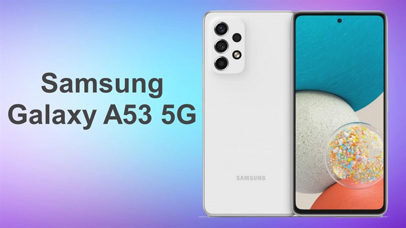 Galaxy A53 5G lộ ảnh render