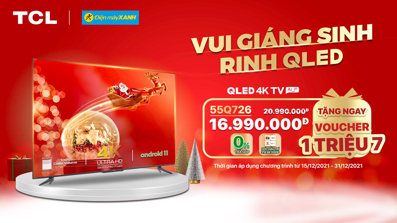 Vui Giáng sinh - Rinh QLED Vui Giáng sinh - Rinh QLED