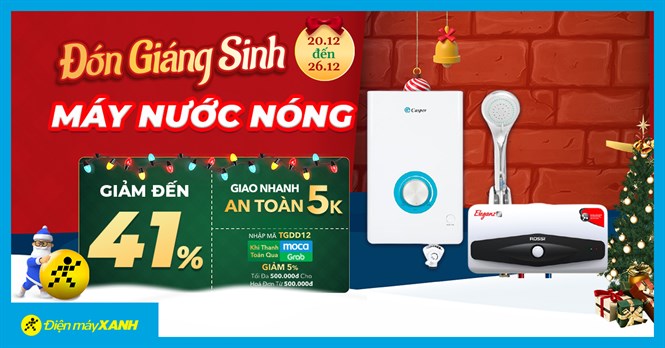 Giáng Sinh về - Máy nước nóng sale tràn trề đến 41%, voucher hấp dẫn, lắp đặt miễn phí