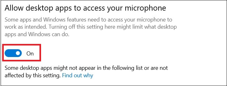 bật chế độ Allow desktop apps to access your microphone.