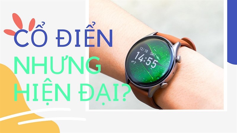 Lý do nên sở hữu Amazfit GTR 3 Pro