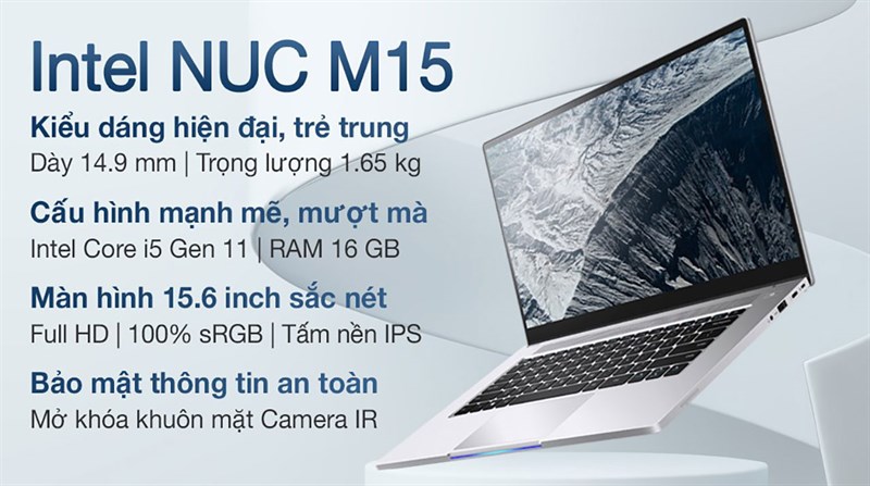 Mở bán Laptop Intel NUC M15, đỉnh cao công nghệ với tiêu chuẩn Evo