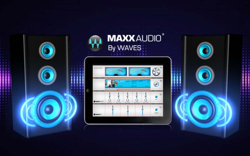 Công nghệ âm thanh Waves MAXX Audio là gì? > Âm thanh to và rõ hơn