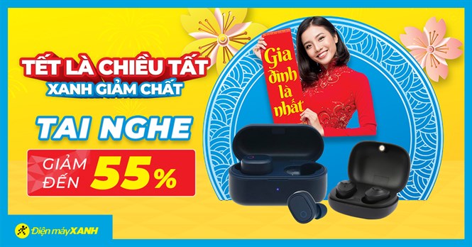 Siêu sale cuối năm - Tai nghe giảm đến 55%, giá rẻ sale to, săn coupon giảm thêm cực Hot