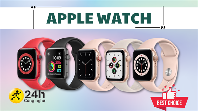 TOP 5 Apple Watch tốt nhất đáng mua 2022, lại đang được giảm giá sốc