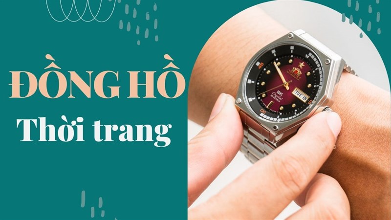 Chọn đồng hồ theo từng phong cách
