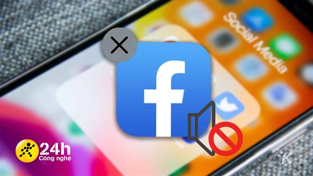 Hướng Dẫn Cách Tắt Âm Thanh Facebook Trên Điện Thoại Android Và Iphone