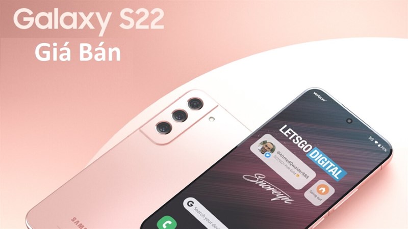 Google bất ngờ tiết lộ giá bán khởi điểm dòng Galaxy S22 tại một thị trường lớn, mẫu Ultra cao cấp lên đến gần 30 triệu đồng