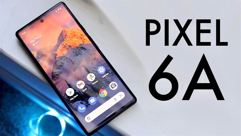 Google Pixel 6a: Chiếc smartphone có hiệu năng tốt, hệ điều hành hỗ trợ lâu dài, liệu sẽ trở thành siêu phẩm đáng để chờ đợi?