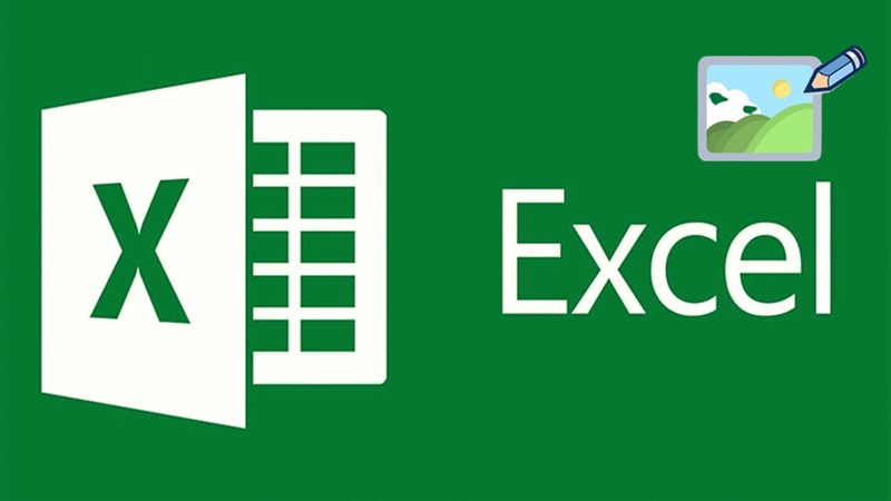 Cách chỉnh sửa ảnh trong Excel Cách chỉnh sửa ảnh trong Excel