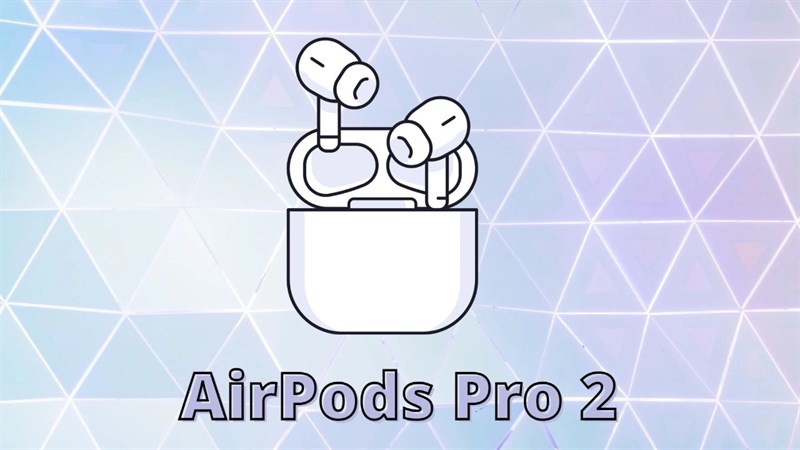 AirPods Pro 2 có thể đi kèm với cảm biến tích hợp để theo dõi hoạt động thể chất