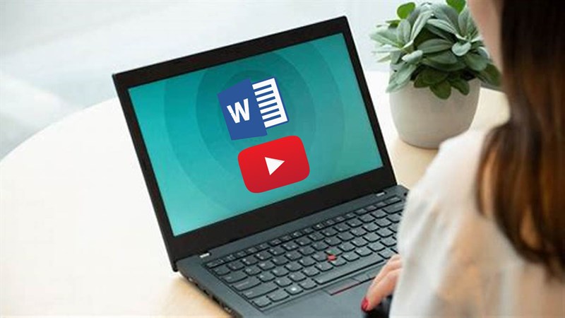 Hướng dẫn cách chèn video online vào trong Microsoft Word cực kỳ nhanh chóng và đơn giản
