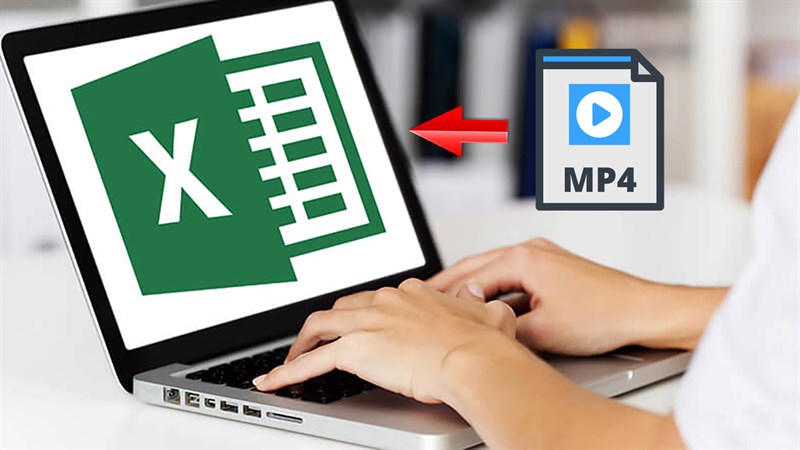 Hướng dẫn cách chèn video từ máy tính vào Excel Hướng dẫn cách chèn video từ máy tính vào Excel