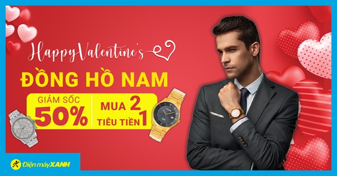 Gợi ý 10 mẫu đồng hồ nam đẳng cấp, giảm SỐC 50% tặng chàng ngày Valentine