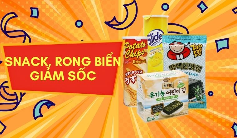 Snack, rong biển giảm sốc - Deal hời từ Bách hóa XANH