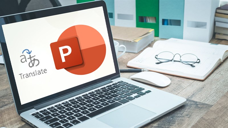 Hướng dẫn dịch nội dung sang ngôn ngữ mới trong PowerPoint