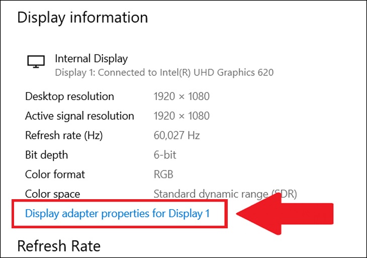Bạn nhấp chọn Display adapter properties for Display 1.
