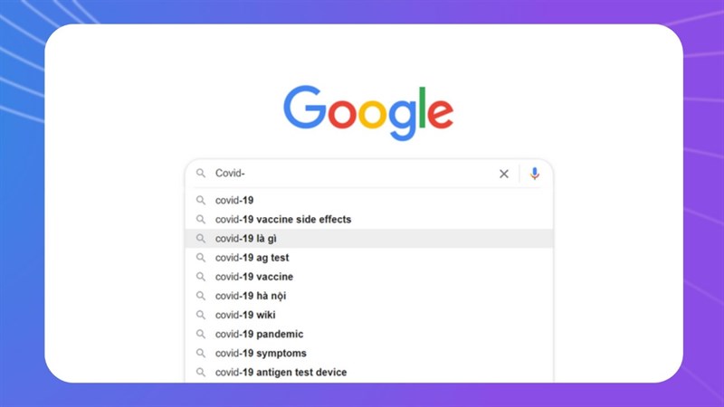 Người Việt tìm kiếm gì trên Google nhiều nhất trong đại dịch?