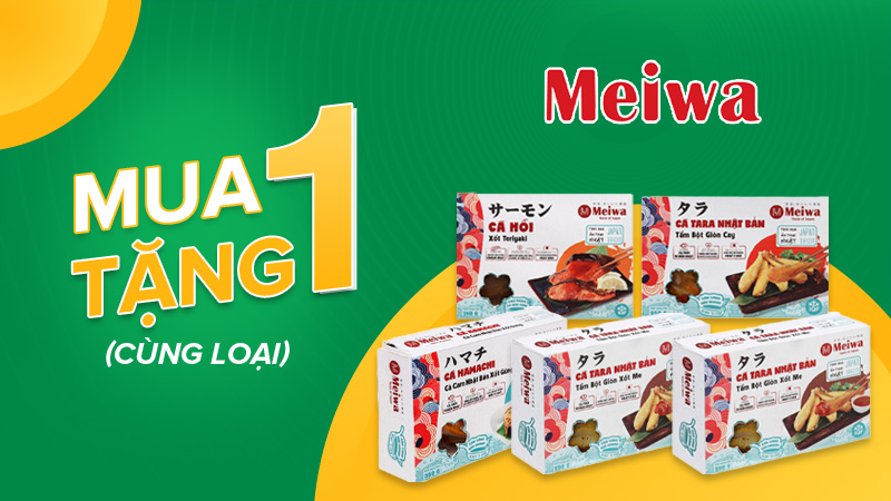 Từ 21/2/2022 – 28/2/2022, mua 1 tặng 1 cùng loại các sản phẩm Meiwa