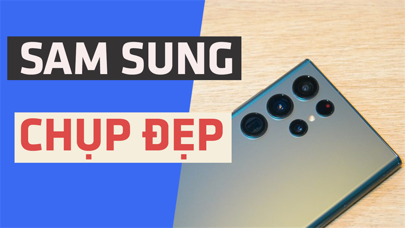 Thì ra đây chính là những chiếc điện thoại Samsung có camera tốt nhất phân khúc, cấu hình mạnh xài lâu dài, giá tốt dành cho bạn