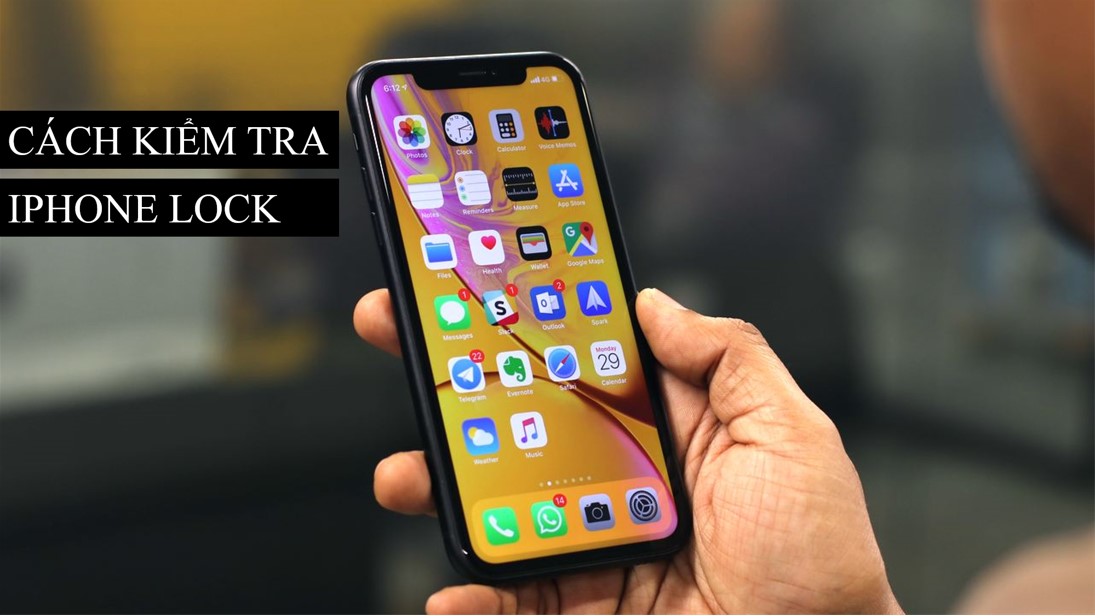 Cách kiểm tra iPhone lock