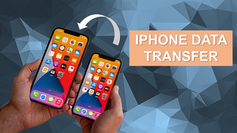 Cách chuyển dữ liệu từ iPhone sang iPhone nhanh nhất ai cũng nên biết