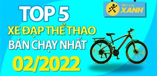 Top 5 xe đạp thể thao bán chạy nhất tháng 02/2022 tại Điện máy XANH