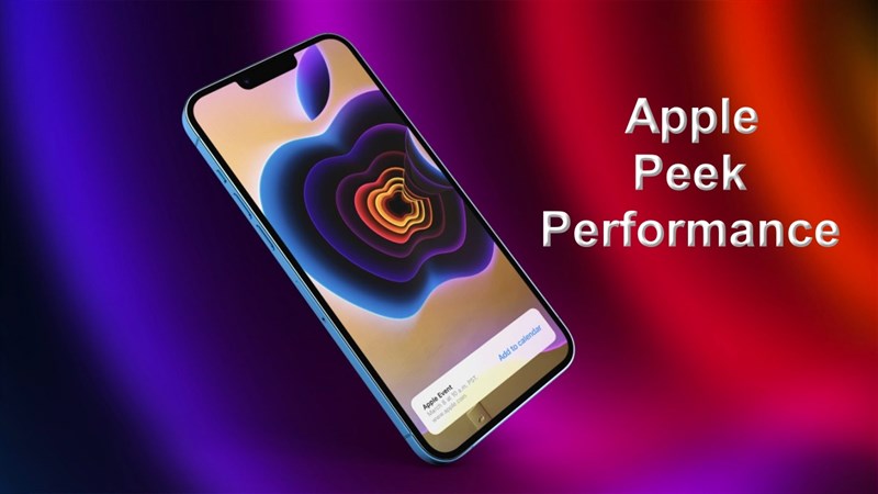 Apple thông báo tổ chức sự kiện Peek Performance, dự kiến sẽ có iPhone 5G giá tốt và iPad mới