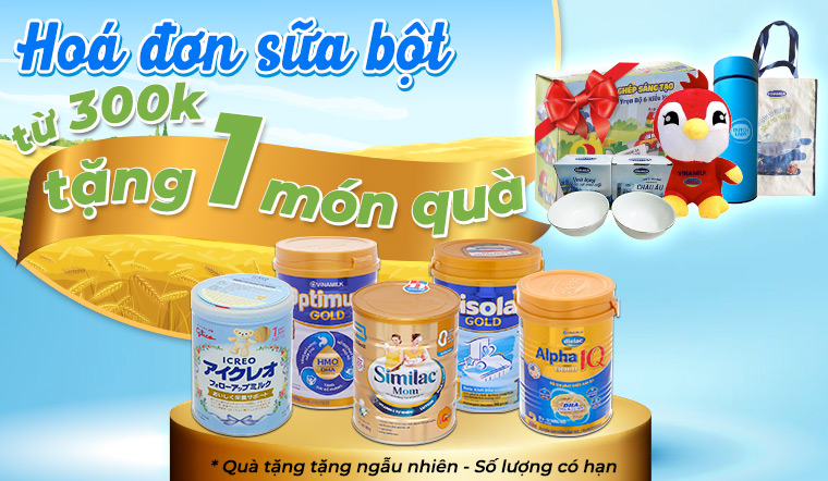 Từ 1/3 - 31/3/2022, hóa đơn sữa bột từ 300k, tặng ngay 1 món quà