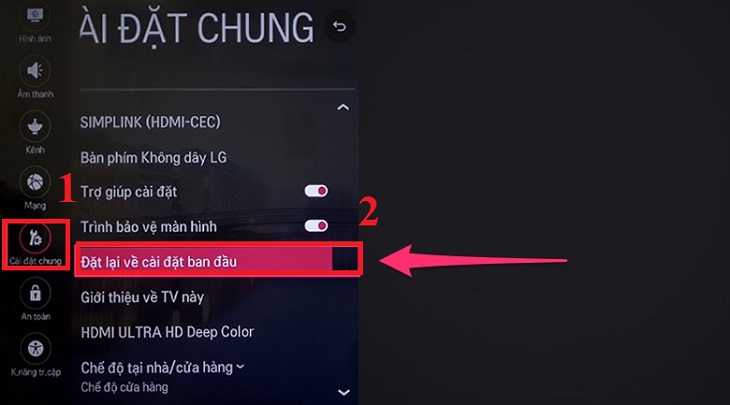  Bạn chọn mục Cài đặt chung > Chọn Đặt lại về cài đặt ban đầu.