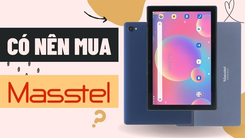 Muốn mua máy tính bảng cho con học online mà sao khó quá? Tham khảo ngay 3 chiếc tablet Masstel này để có câu trả lời bạn nhé