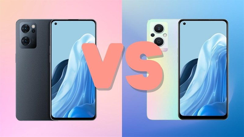 So sánh OPPO Reno7 Z 5G và OPPO Reno7 5G: Ra mắt cùng lúc và sự khác biệt