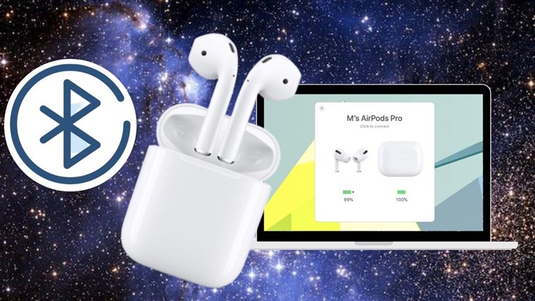 Cách kết nối AirPods với MacBook, laptop Windows siêu đơn giản!