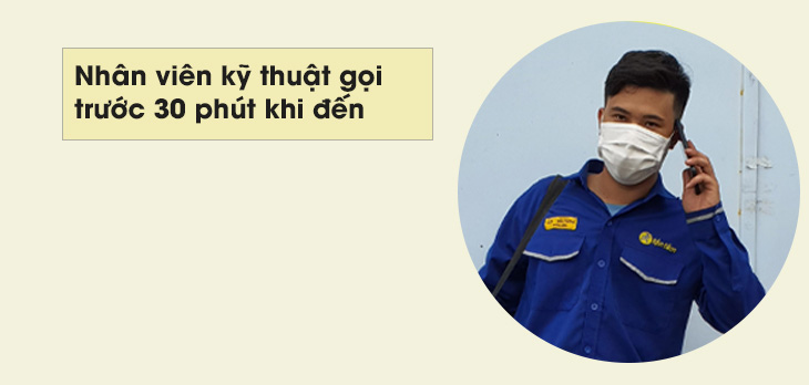 Nhân viên kỹ thuật gọi khách trước 30 phút Nhân viên kỹ thuật gọi khách trước 30 phút